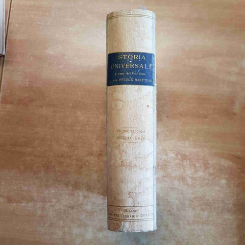STORIA UNIVERSALE 2 MEDIO EVO pflugk-harttung 1931 EDITRICE LIBRARIA medioevo