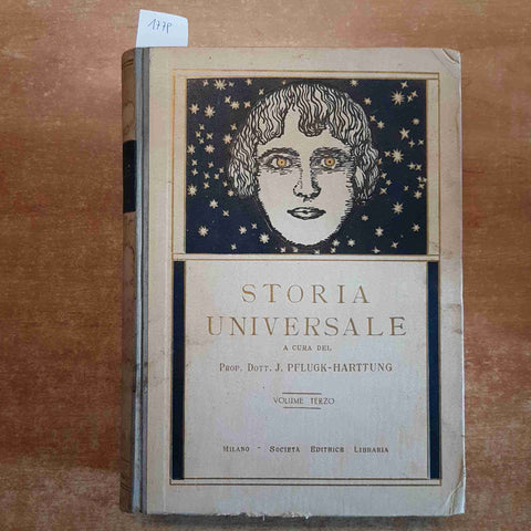 STORIA UNIVERSALE 3 L'ORIENTE pflugk-harttung 1924 EDITRICE LIBRARIA islam cina