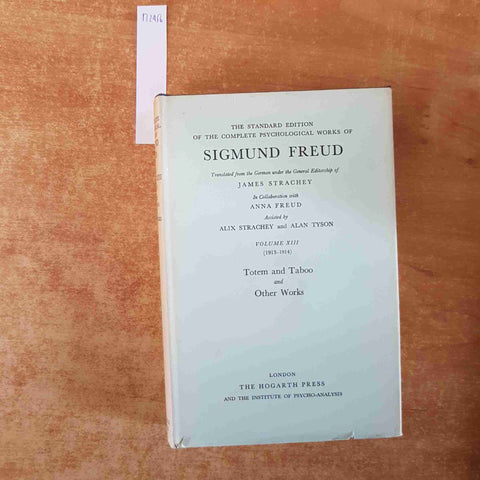 FREUD totem and taboo and hother works THE HOGARTH PRESS