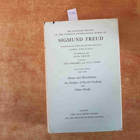 FREUD moses and monotheism, an outline of psycho-analysis THE HOGARTH PRESS