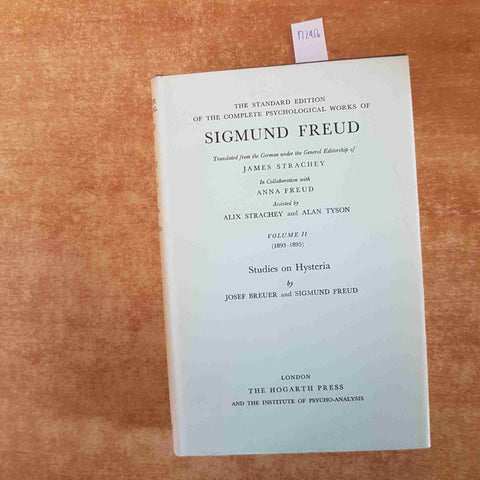 FREUD studies on hysteria VOLUME II Anna O., Lucy, Emmy... THE HOGARTH PRESS