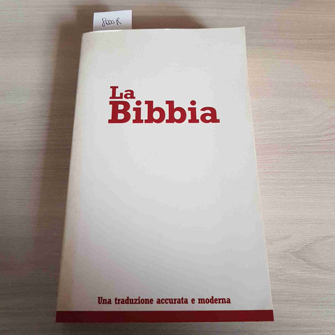 LA BIBBIA - NUOVA RIVEDUTA 2006 - SOCIETA' BIBLICA DI GINEVRA