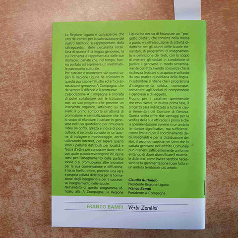 VERBI ZENEIXI SECONDA PARTE collana Bolezumme FRANCO BAMPI dialetto genovese2010