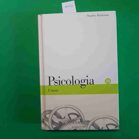 L'ANSIA panico paura Klein emozioni STANLEY RACHMAN IL SOLE 24 ORE PSICOLOGIA