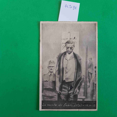 CARTOLINA POSTALE LA MORTE DI FABIO FILZI 12-07-76 MILITARIA IRREDENTISMO