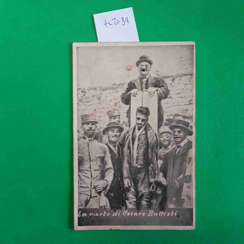 CARTOLINA POSTALE LA MORTE DI CESARE BATTISTI MILITARIA