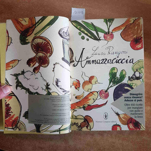 AMMAZZACICCIA 450 ricette per dimagrire senza rinunce RANGONI 2008 NEWTON COMPTO