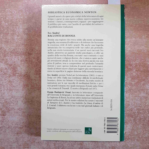 ANDRIC - RACCONTI DI BOSNIA testo integrale NEWTON 1995