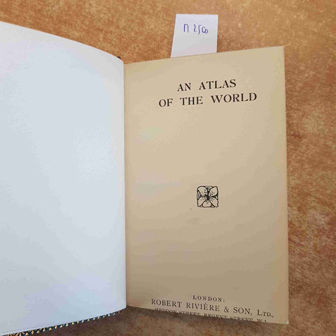 AN ATLAS OF THE WORLD 1928 GEORGE PHILIP ROBERT RIVIERE & SON 80 PLATE