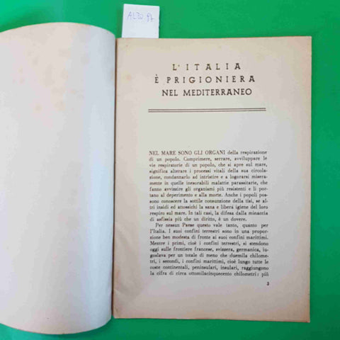 L'ITALIA E' PRIGIONIERA NEL MARE MEDITERRANEO 1940 TUMMINELLI suez gibilterra