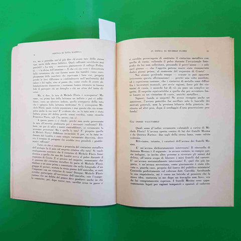 IN DIFESA DI MICHELE FLORIS indagato come esecutore dell'omicidio 1965 MAZZUCA