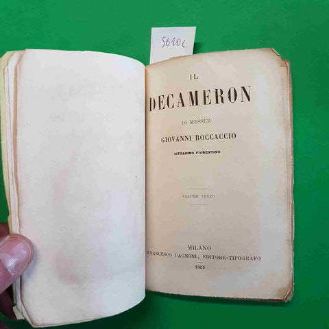 IL DECAMERON DI MESSER BOCCACCIO FIORENTINO volume terzo 1865 FRANCESCO PAGNONI