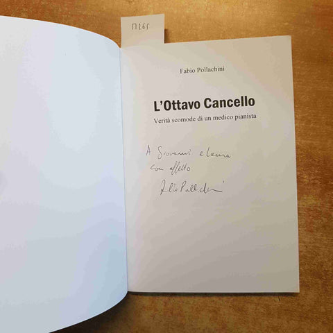 FABIO POLLACHINI autografato! L'OTTAVO CANCELLO carcere san vittore milano 2013
