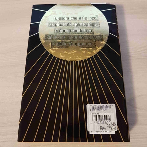 INCAS L'OMBRA DEL PUMA prima edizione ANTOINE B. DANIEL - MONDADORI - 2001