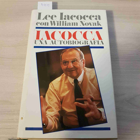 IACOCCA UNA AUTOBIOGRAFIA ford chrysler LEE IACOCCA - EUROCLUB - 1986
