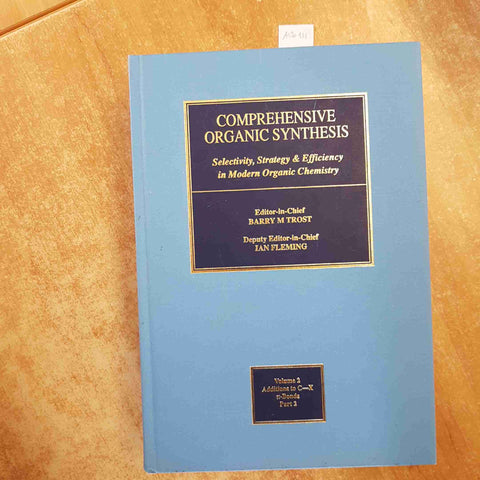 COMPREHENSIVE ORGANIC SYNTHESIS 2 ADDITIONS TO C-X BOND PART 2 Pergamon 1991