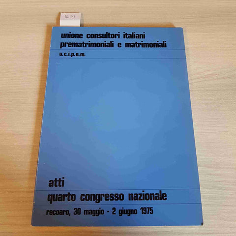 UNIONE CONSULTORI ITALIANI PREMATRIMONIALI E MATRIMONIALI 1975 UCIPEM matrimonio