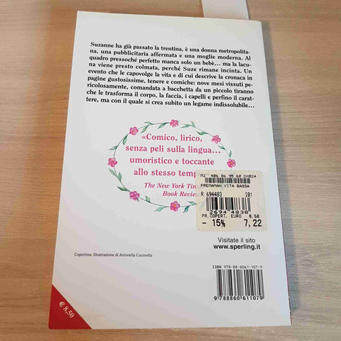 PREMAMAN A VITA BASSA - SUZANNE FINNAMORE - SPERLING PAPERBACK - 2007