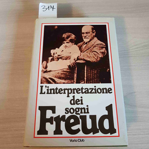 L'INTERPRETAZIONE DEI SOGNI - SIGMUND FREUD - EUROCLUB - 1993
