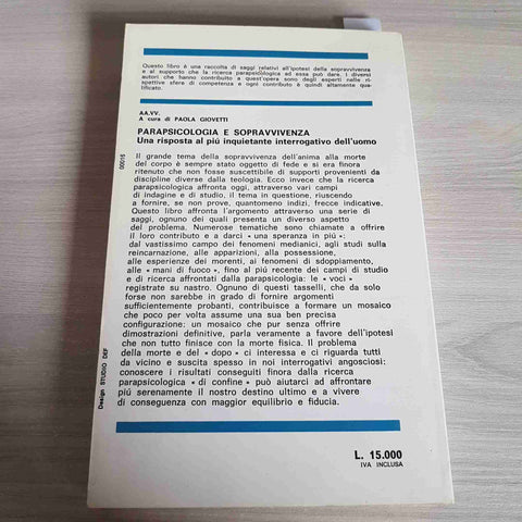 PARAPSICOLOGIA E SOPRAVVIVENZA - PAOLA GIOVETTI - EDIZIONI MEDITERRANEE - 1984