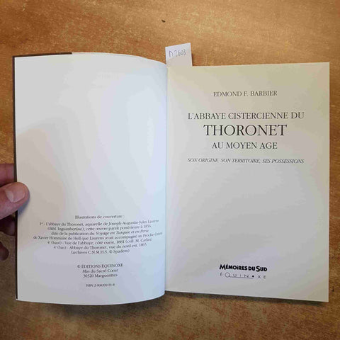 L'ABBAYE CISTERCIENNE DU THORONET AU MOYEN AGE 1994 BARBIER - EQUINOXE memoires