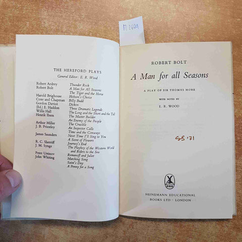 ROBERT BOLT - A MAN FOR ALLA SEASONS a play of sir THOMAS MORE 1967 HEINEMANN