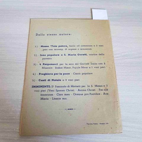 MOTTETTI PER LA S. MESSA a due voci con organo o armonio AMPELIO TADDEI 1951