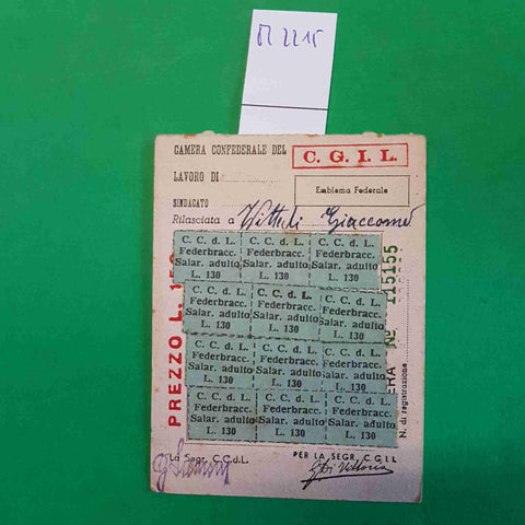 TESSERA SINDACATO CGIL 1952 con bollini CONFEDERAZIONE GENERALE ITAL. DEL LAVORO