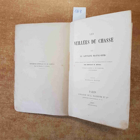 LES VEILLEES DE CHASSE PAR LE CAPITAINE MAYNE REID 1867 HACHETTE 43 vignettes