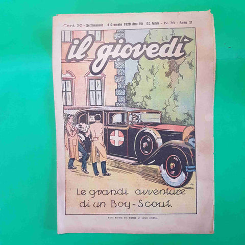 IL GIOVEDI' settimanale n 76 DEL 6 GENNAIO 1929 avventure di un boy scout