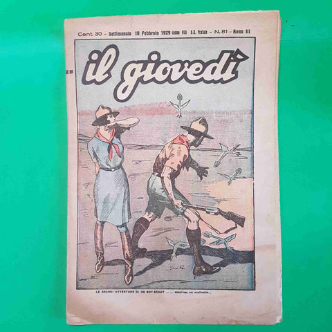 IL GIOVEDI' settimanale n 81 DEL 10 FEBBRAIO 1929 avventure di un boy scout