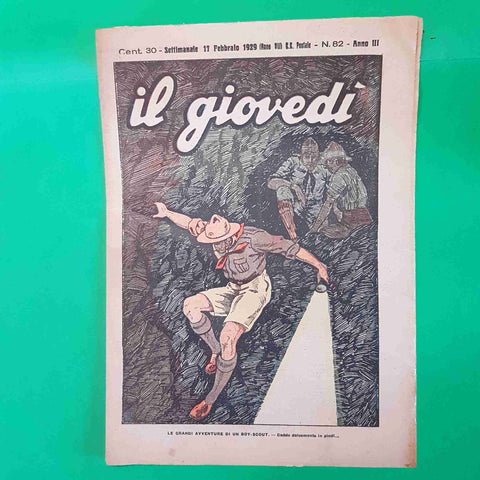 IL GIOVEDI' settimanale n 82 DEL 17 FEBBRAIO 1929 avventure di un boy scout