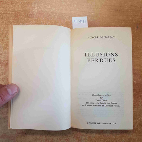 BALZAC - ILLUSIONS PERDUES 1966 GARNIER FLAMMARION