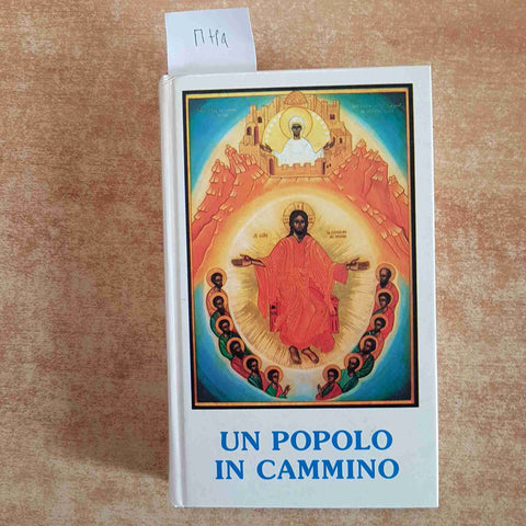 UN POPOLO IN CAMMINO lodi preghiere salmi PARROCCHIA S. FELICE DA CANTALICE 1993