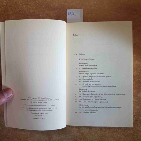 L'UNIVERSO ELEGANTE superstringhe dimensioni nascoste BRIAN GREENE 2003 EINAUDI