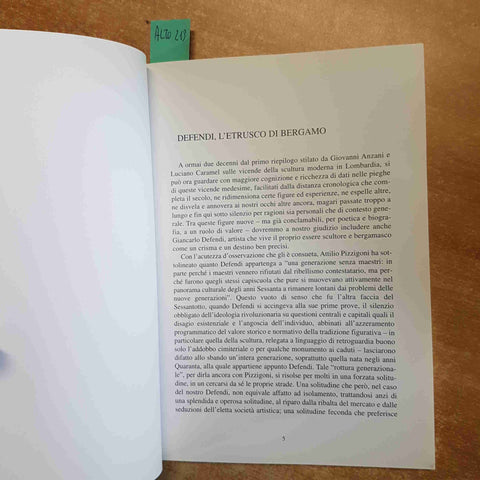 GIANCARLO DEFENDI autografato! SCULTURE 2001 LUBRINA EDITORE