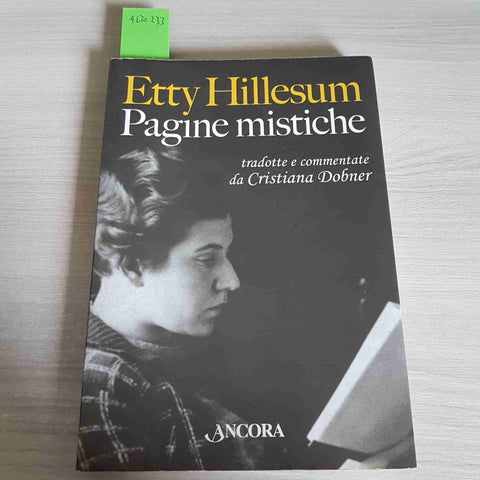PAGINE MISTICHE - ETTY HILLESUM - ANCORA - 2007