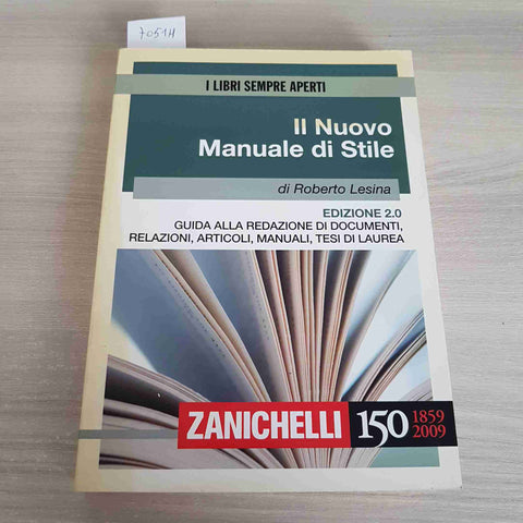 IL NUOVO MANUALE DI STILE editoria stampa articol ROBERTO LESINA 2009 ZANICHELLI