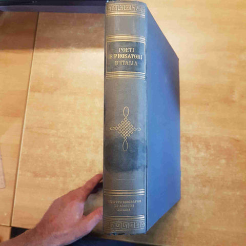 POETI E PROSATORI D'ITALIA - ALFREDO COLOMBO 1957 DE AGOSTINI poesia e prosa