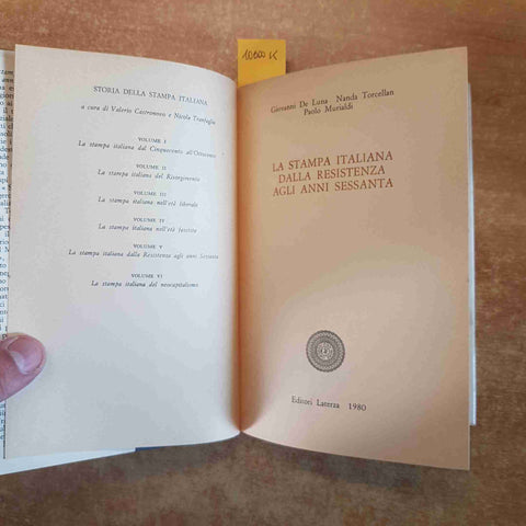 LA STAMPA ITALIANA DALLA RESISTENZA AGLI ANNI SESSANTA Castronovo Tranfaglia
