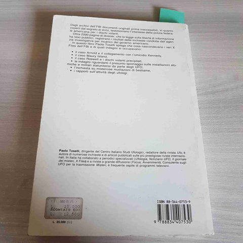 F.B.I. DOSSIER UFO I VERI X FILES - PAOLO TOSELLI - ARMENIA - 1996