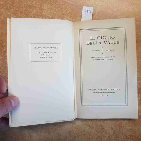 HONORE' DE BALZAC - IL GIGLIO DELLA VALLE 1951 MONDADORI