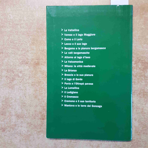 LOMBARDIA ITINERARI D'ITALIA TOURING CLUB ITALIANO FAMIGLIA CRISTIANA 2001