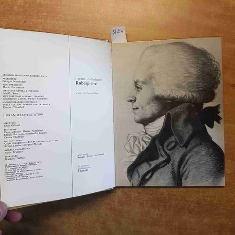 ROBESPIERRE L'INCORRUTTIBILE RIVOLUZIONARIO Daniele Dan MONDADORI 1973