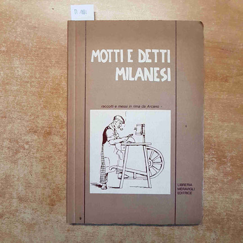 MOTTI E DETTI MILANESI LIBRERIA arcano angelo tremoladaMEERAVIGLI 1978