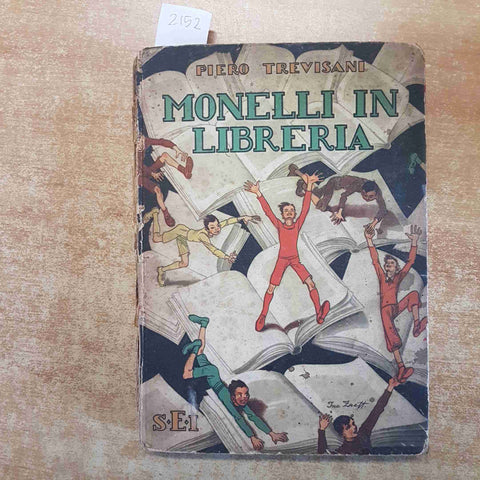 MONELLI IN LIBRERIA PIERO TREVISANI 1944 SEI
