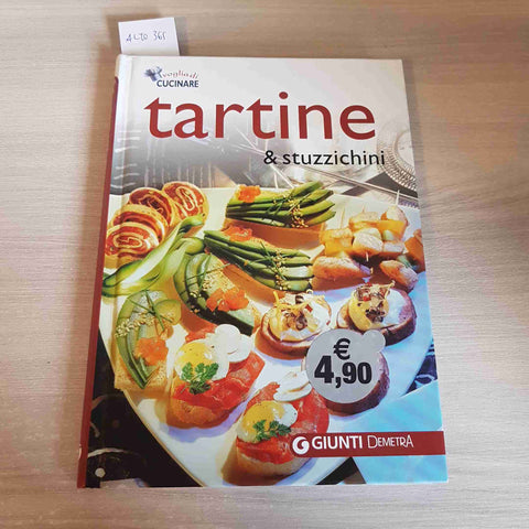 TARTINE & STUZZICHINI - GIUNTI DEMETRA - 2012