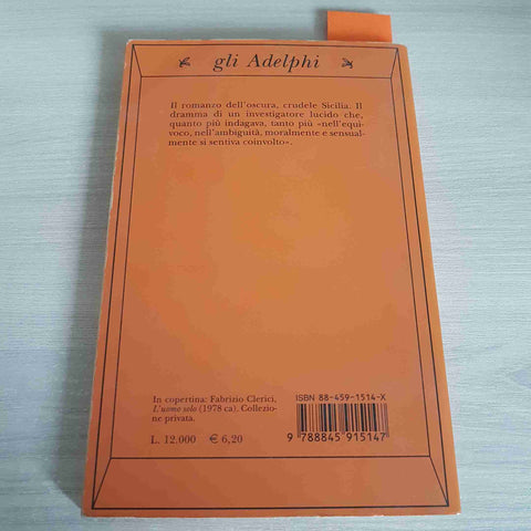 A CIASCUNO IL SUO - LEONARDO SCIASCIA - ADELPHI - 2000