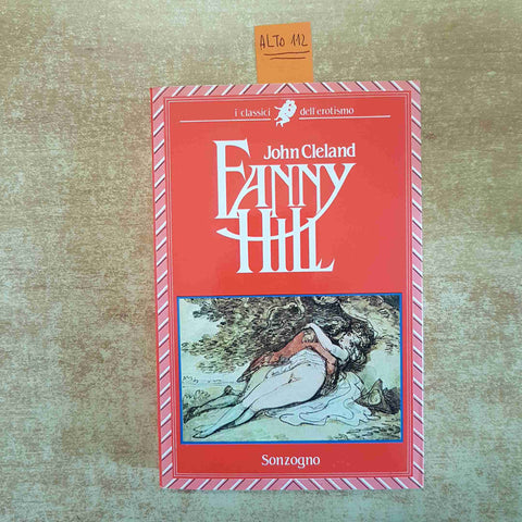 FANNY HILL JOHN CLELAND 1986 SONZOGNO erotismo