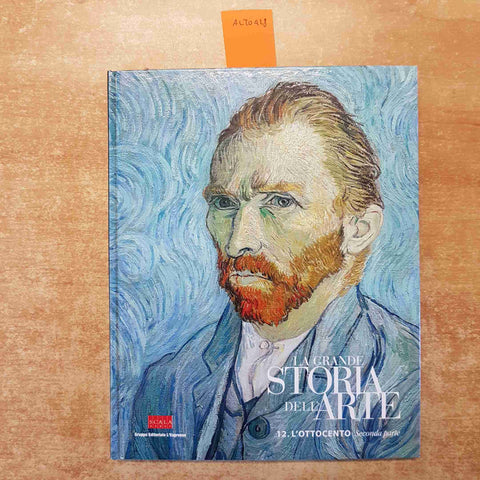 LA GRANDE STORIA DELL'ARTE L'OTTOCENTO SECONDA PARTE L'ESPRESSO 2003